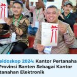 Kaleidoskop 2024: Kantor Pertanahan se-Provinsi Banten Sebagai Kantor Pertanahan Elektronik. b7702571-be08-4f14-bad6-3d8f19a92bf6